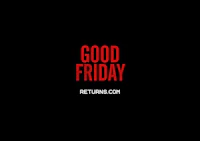 a black background with the words good friday returns com