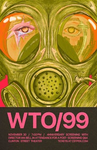 a poster for wto 99 with an image of a gas mask