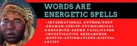 words are energetic spells