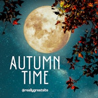a full moon with the words autumn time