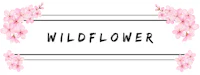a pink flower with the words wildflower on it