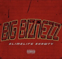 big bizz - slimlife shawty