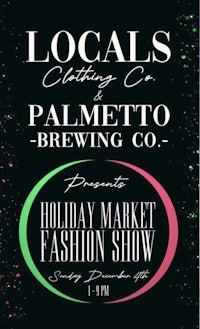locals clothing palmetto holiday market fashion show