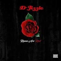the cover of d j fezle's roses are red