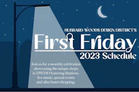 the first friday of the month for the hudson woods district