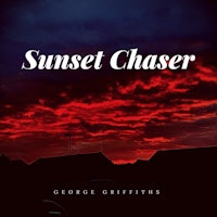 sunset chaser by george griffiths