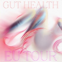 the cover of gut health's eu tour