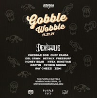 a flyer for gobble wobble