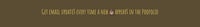 a brown background with a gold text on it