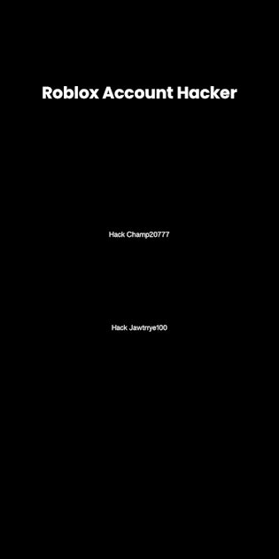 Roblox Account Hackercom