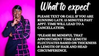 what to expect please text or call if you are running late