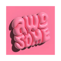 a pink 3d lettering with the word'awesome'on it