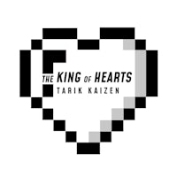 Tarik Kaizen - The King of Hearts