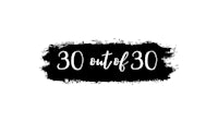 the words 30 out of 30 on a white background