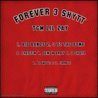 forever 3 shitt by tmc lil yay