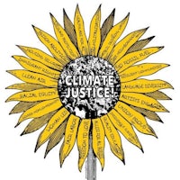 a sunflower with the words climate justice on it