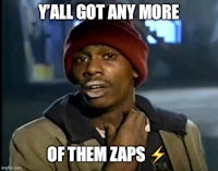 a man wearing a beanie with the caption ya got any more of them zaps