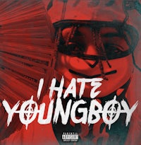 the cover of i hate youngboy