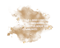 thank you to all who continue to support our donors all donations help us serve the community