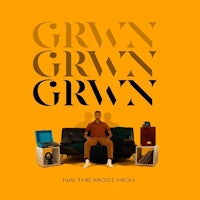 the cover of grown grown by nai the most high
