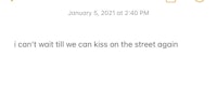 a screenshot of a text message that says i won't let you kiss me on the street again