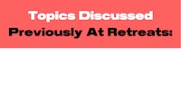topics discussed previously ai retreats