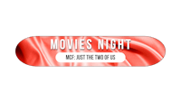 a skateboard with the words movies night just the two of us