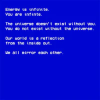 a blue screen with a quote that says energy is infinite you are infinite