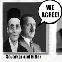 we agree savarkar and hitler