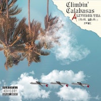 the cover art for climbin calabasas