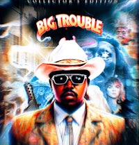 a poster for big trouble with a man in a hat and sunglasses