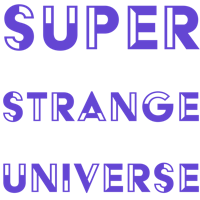 the super strange universe logo on a black background