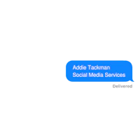 a text message that says adi tackman social media services