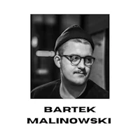 a black and white photo of a man with glasses and the words bartek malinowskiski