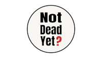 Not Dead Yet? Logo