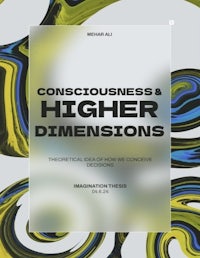 the cover of consciousness and higher dimensions