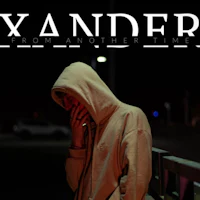 a man in a hoodie with the words xander from another time