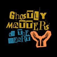 ghostly matters of the heart