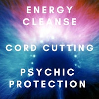 energy cleanse cord cutting psychic protection