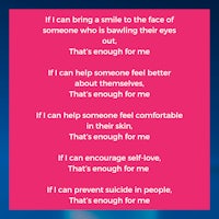 i can bring a smile to the face of someone who is wailing their eyes