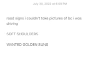 a text message with the words wanted suns road signs july 21st i couldn't take pictures of ice driving soft