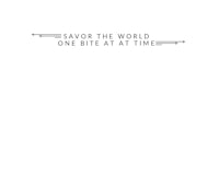 savior the world one bite at a time