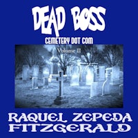 dead boss by raul zepeda fitzgerald