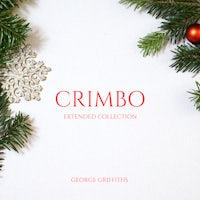 crimbo extended collection by george griffiths