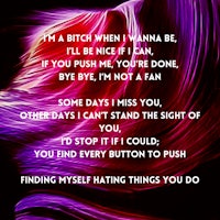 i'm a bitch when i wanna be a bitch when i wanna be a bitch when 