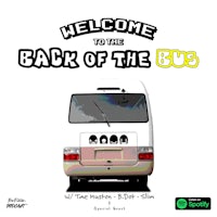 welcome to the back of the bus