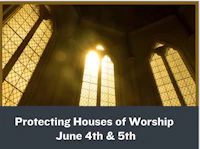 protecting houses of worship june 4th & 5th