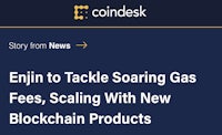 coindesk tackles staking fees, scaling with gas, new blockchain products