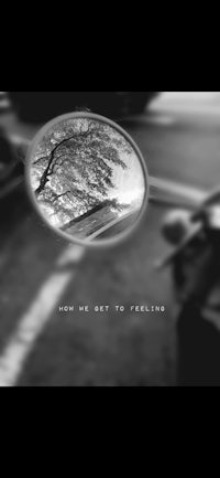 how i got to feeling