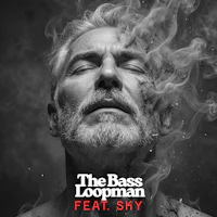 the bass loopman feat sky
